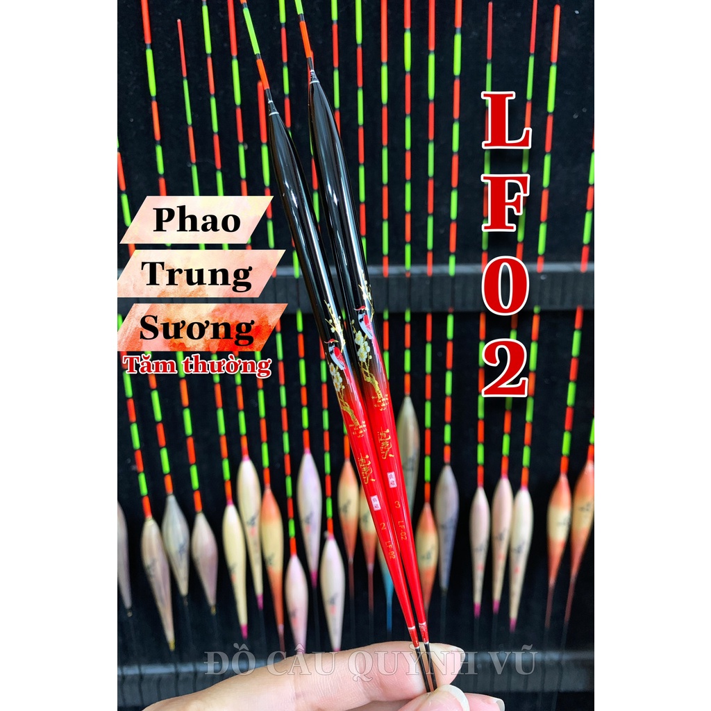 Phao câu cá Rô nano cao cấp Trung Sương LF tăm to,tăm thường, phao câu cá thiên nhiên, dịch vụ, phao câu đài, câu tay.