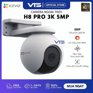 Camera Wifi EZVIZ H8 Pro 3K 5MP - Xoay 360 Độ Ngoài Trời, Đàm thoại 2 Chiều - H8 3K 5MP, H8 5MP Thiết Lập Nhanh - VTS