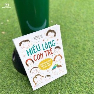 Sách - Hiểu Lòng Con Trẻ