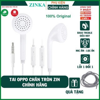 Tai Nghe Oppo Zin chính hãng bảo hành 6 tháng  ZINKA SHOP