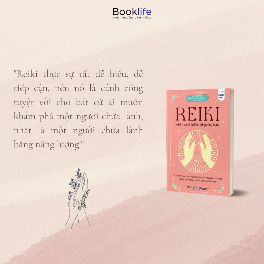 Sách - Reiki - Nghệ thuật chữa lành bằng năng lượng - 1980books