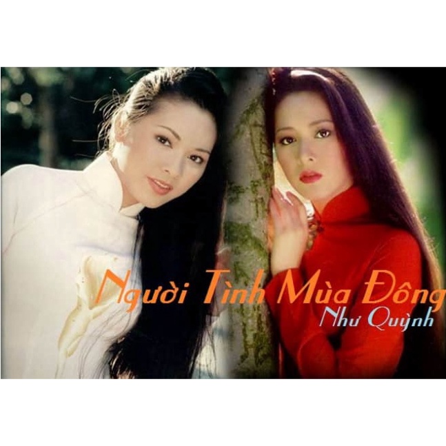ĐĨA CD 10. NGƯỜI TÌNH MÙA ĐÔNG -NHƯ QUỲNH - 1995 chất lượng cao