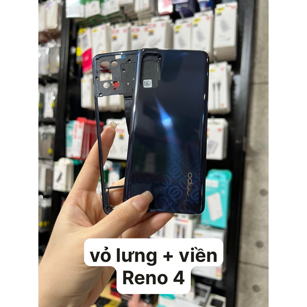 Vỏ lưng + sườn Reno 4 oppo (Bản 4G)