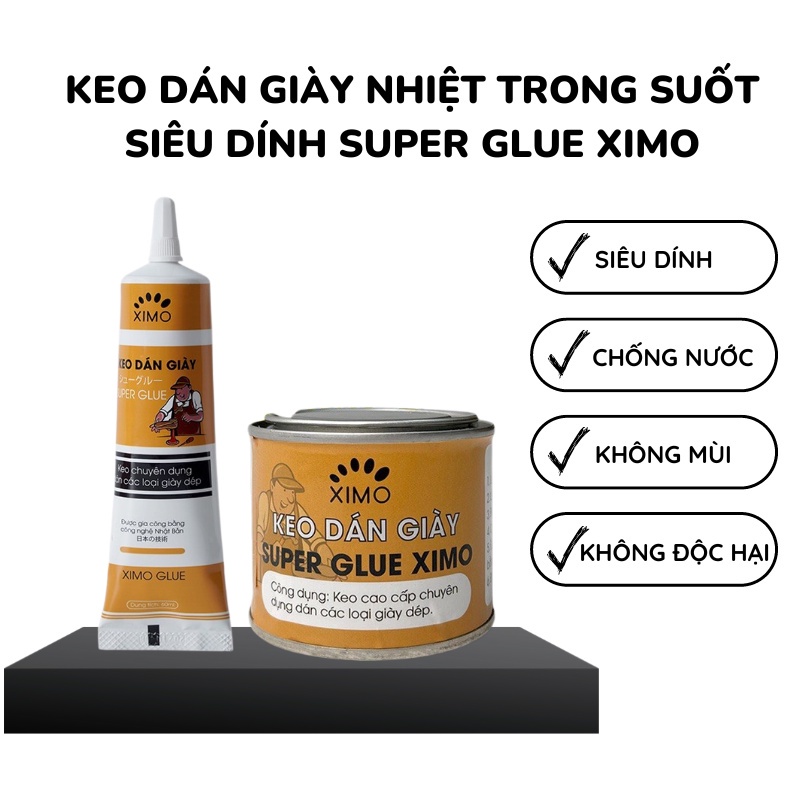 Keo Dán Giày Nhiệt Siêu Dính Cao Cấp, Chống Nước Tốt Super Glue XIMO