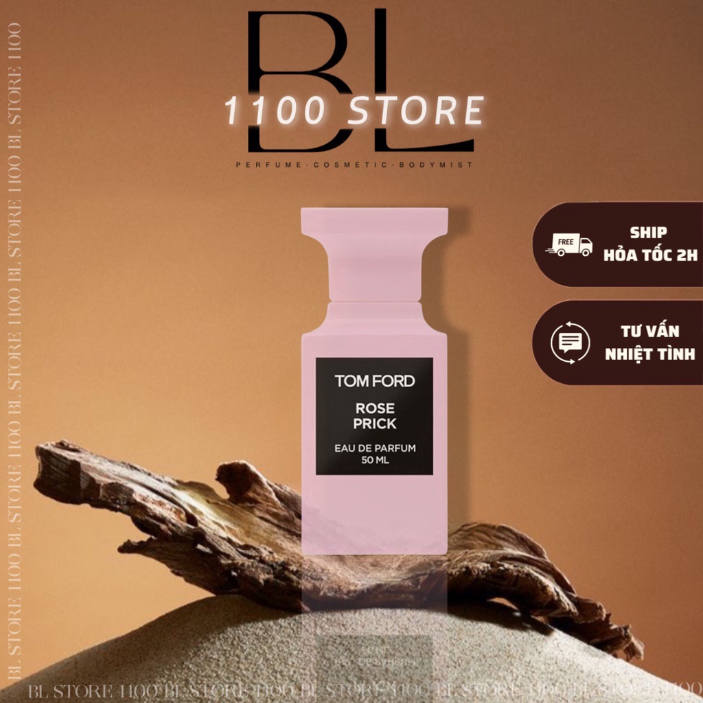 ✨BL✨ Nước Hoa  Tomford Rose Prick EDP