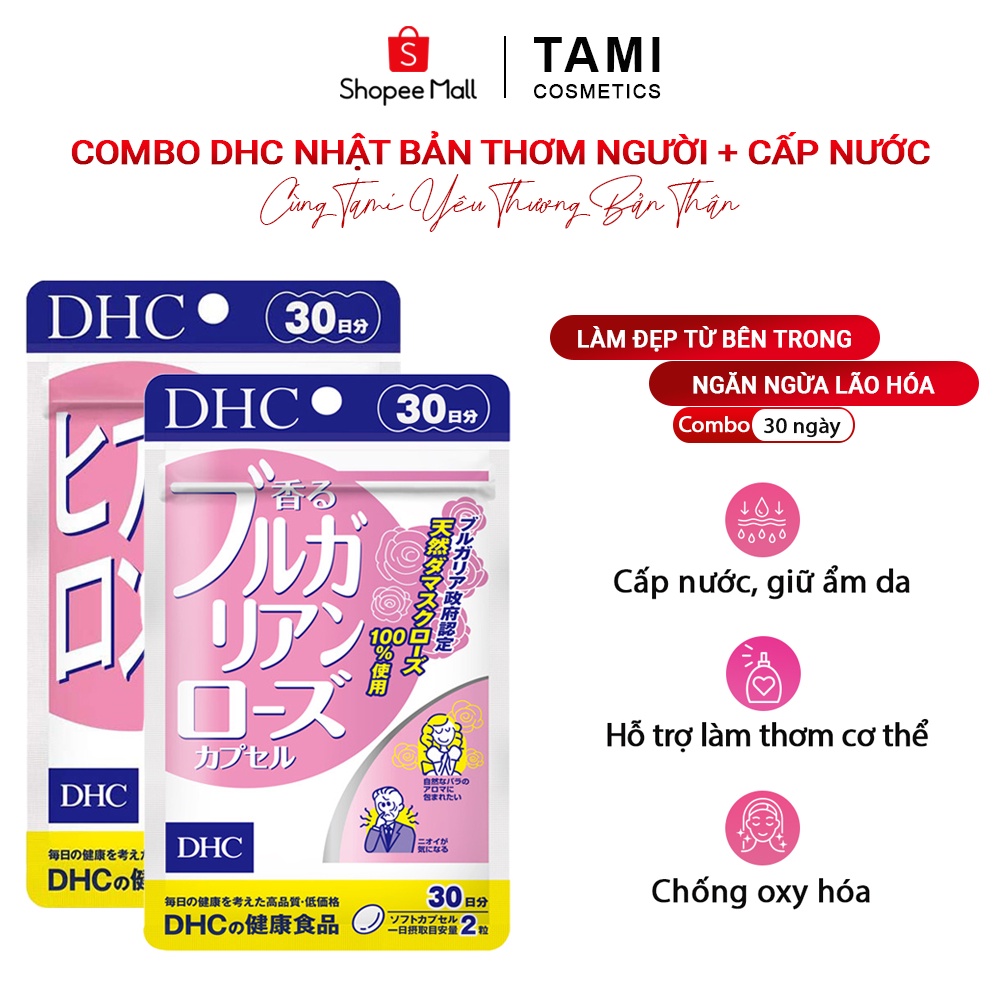 Combo viên uống thơm người DHC và viên uống cấp nước DHC Nhật Bản gói 30 ngày TM-DHC-CB5