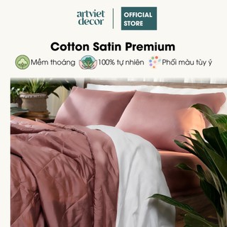 Bộ ga giường Cotton Satin Premium trơn cao cấp TC350 ArtViet Decor mềm mịn thoáng khí set 5 món 1m6x2m 1m8x2m