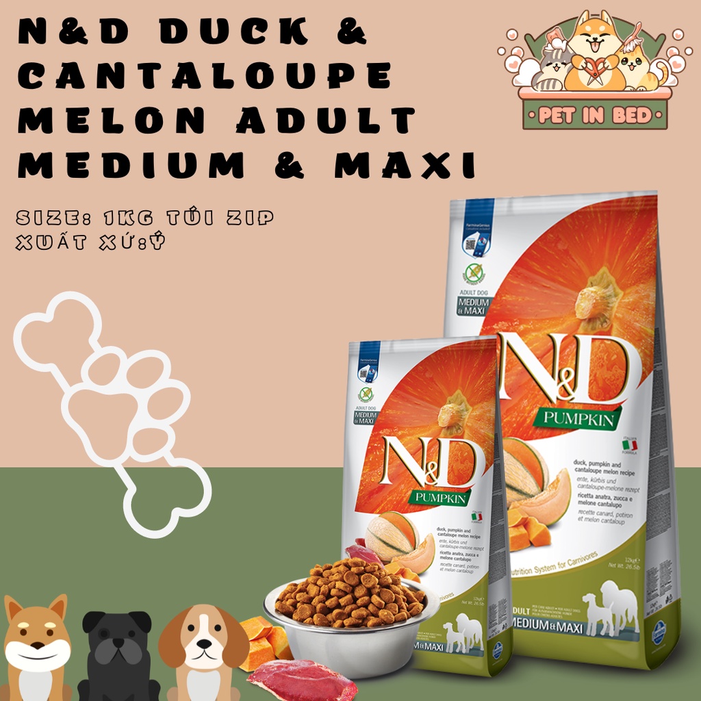 N&D Pumpkin (1kg túi zip)/ Duck & Cantaloupe Melon Adult Medium & Maxi/ Thức ăn hoàn chỉnh vịt dưa lưới cho chó size to
