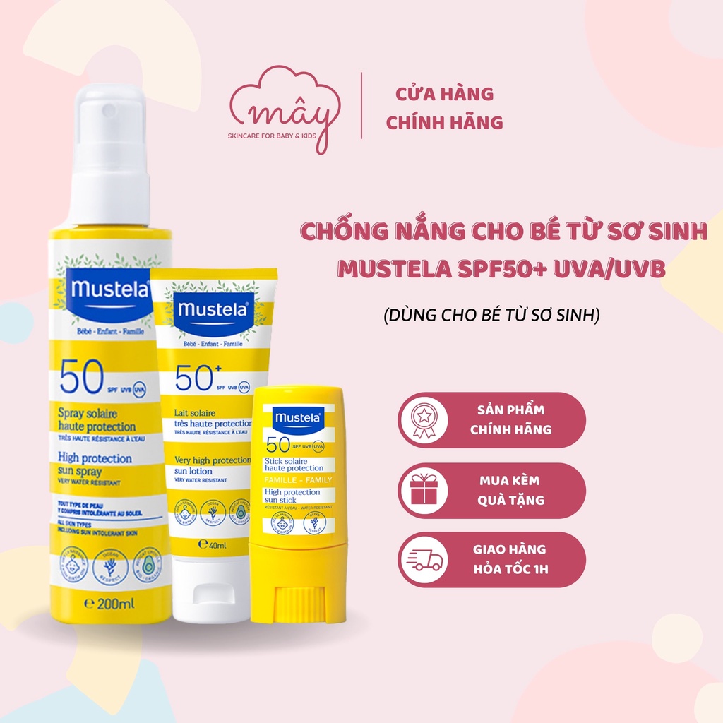 Bản Nội địa Pháp Kem chống nắng cho bé từ sơ sinh Mustela SPF50+ UVA UVB