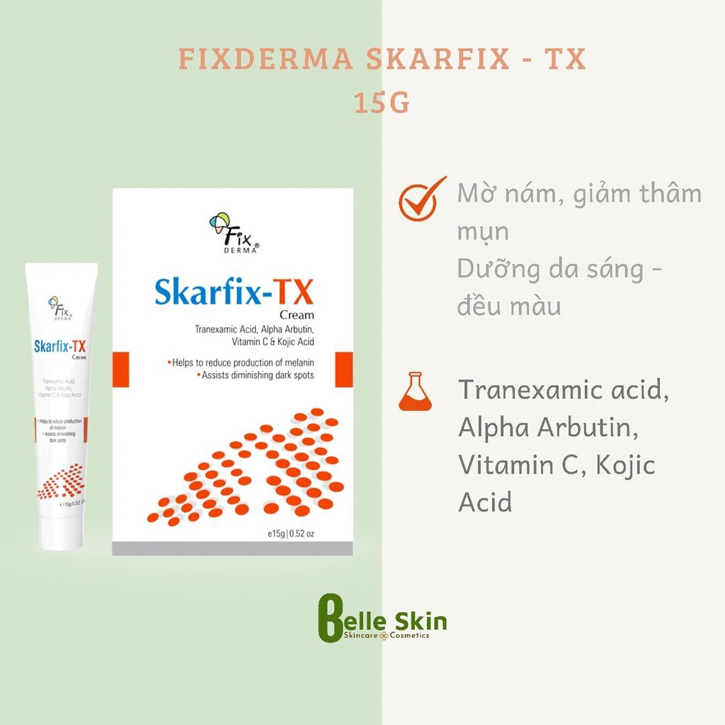 Skarfix TX Fixderma - kem dưỡng da, giảm thâm mụn,giảm nám,tàn nhang 15g