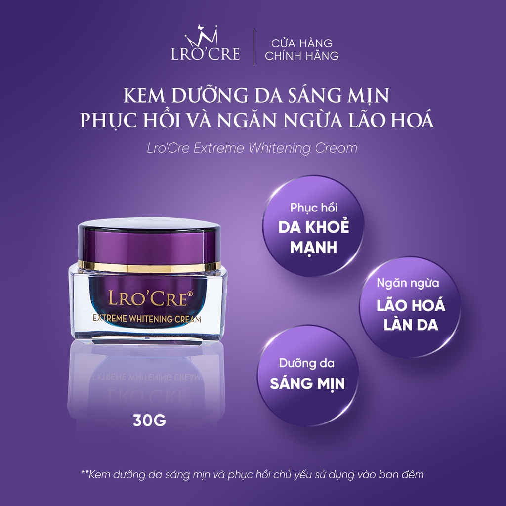 Kem dưỡng sáng mịn ngăn ngừa lão hóa Lro'Cre / Extreme whitening cream / 30g
