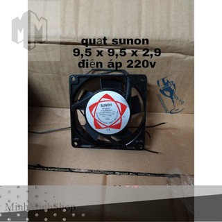 Quạt sunon 220v kích thước 9.5 x 9,5 x 2,9