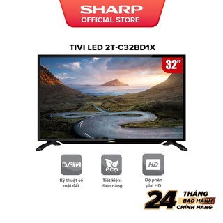 Tv sharp led 32 inch 2t-c32bd1x - hàng chính hãng bảo hành 24 tháng