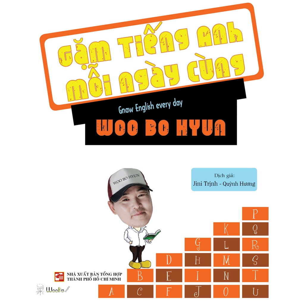 Sách Luyện Nói - Gặm tiếng Anh mỗi ngày cùng Woo Bo Hyun (Gnaw Engish every day)