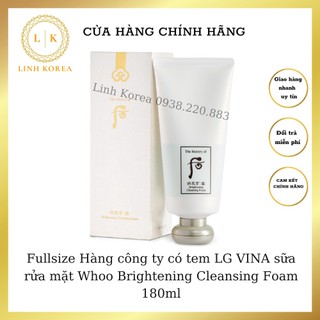 Fullsize Hàng công ty có tem LG VINA sữa rửa mặt Whoo Brightening Cleansing Foam 180ml