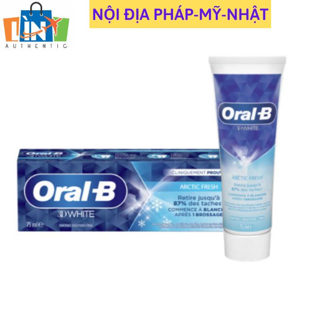 Kem đánh răng Oral B 3D white arctic fresh 75ml trắng đẹp tự nhiên chỉ trong vài ngày hàng nội địa Pháp