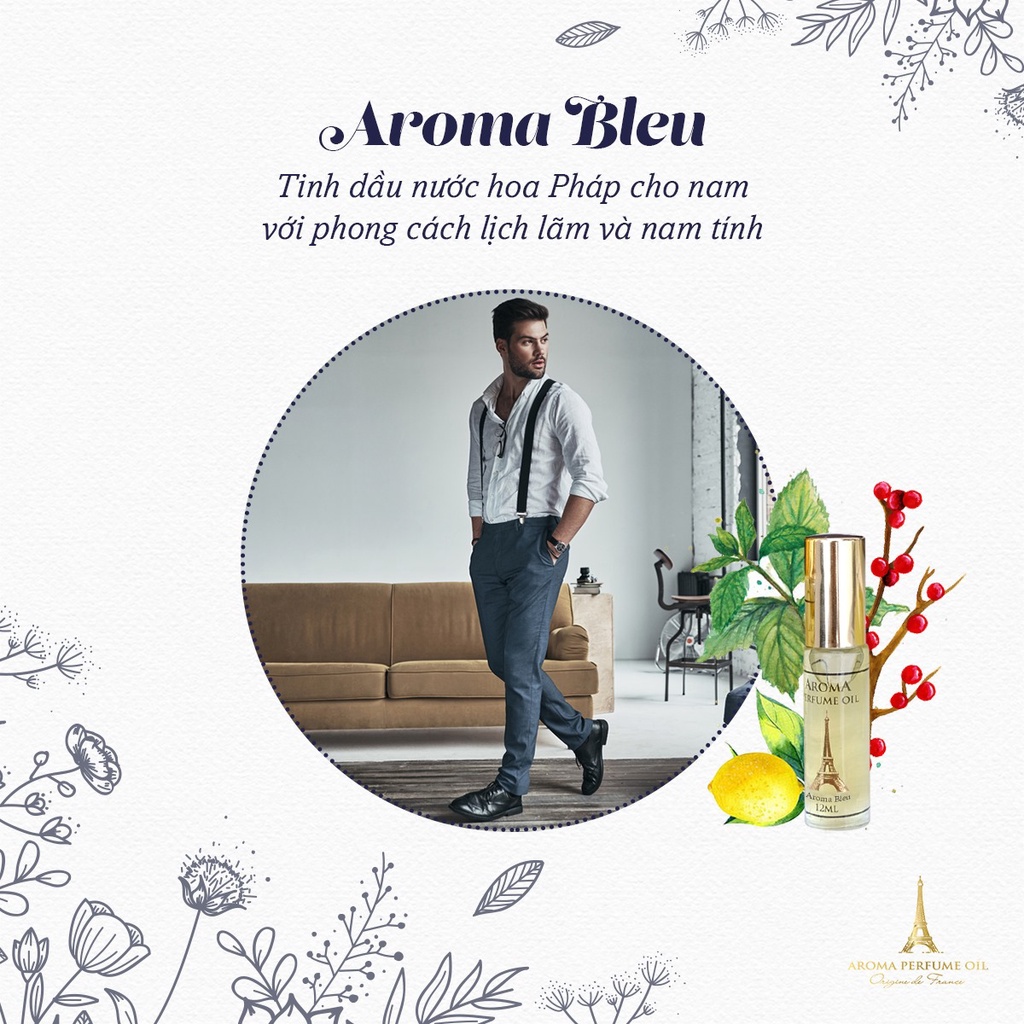 Nước Hoa Pháp Aroma Bleu Cao Cấp Nam Tính, Lịch Lãm, Bí Ẩn - 12ml