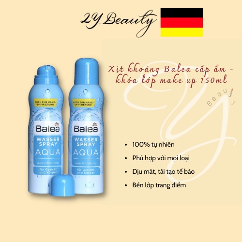 Hàng Đức - Xịt khoáng Balea Aqua 150ml cung cấp ẩm cho da - 2Y Beauty
