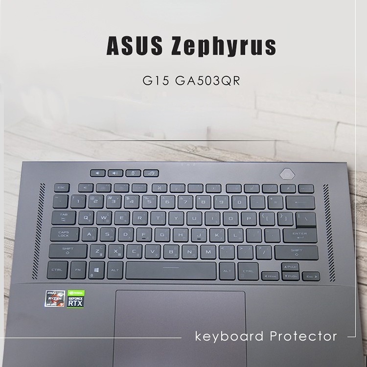 Vỏ Bọc Bảo Vệ Bàn Phím Máy Tính ASUS ROG Zephyrus G15 GA503 GA503QR GA503QC 15.6 "Bằng Silicon Chống Bụi