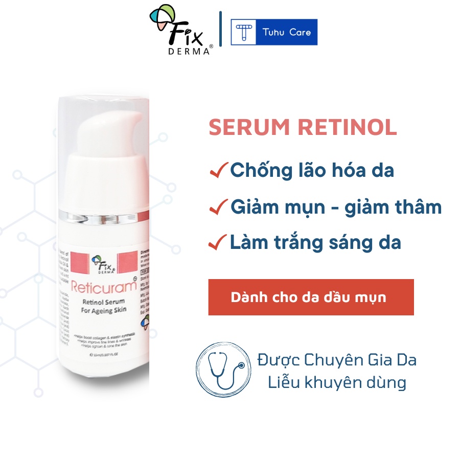 Retinol Serum Fix Derma 15ml - chống lão hóa, làm căng bóng da, hỗ trợ giảm mụn, giảm thâm, an toàn cho mọi loại da