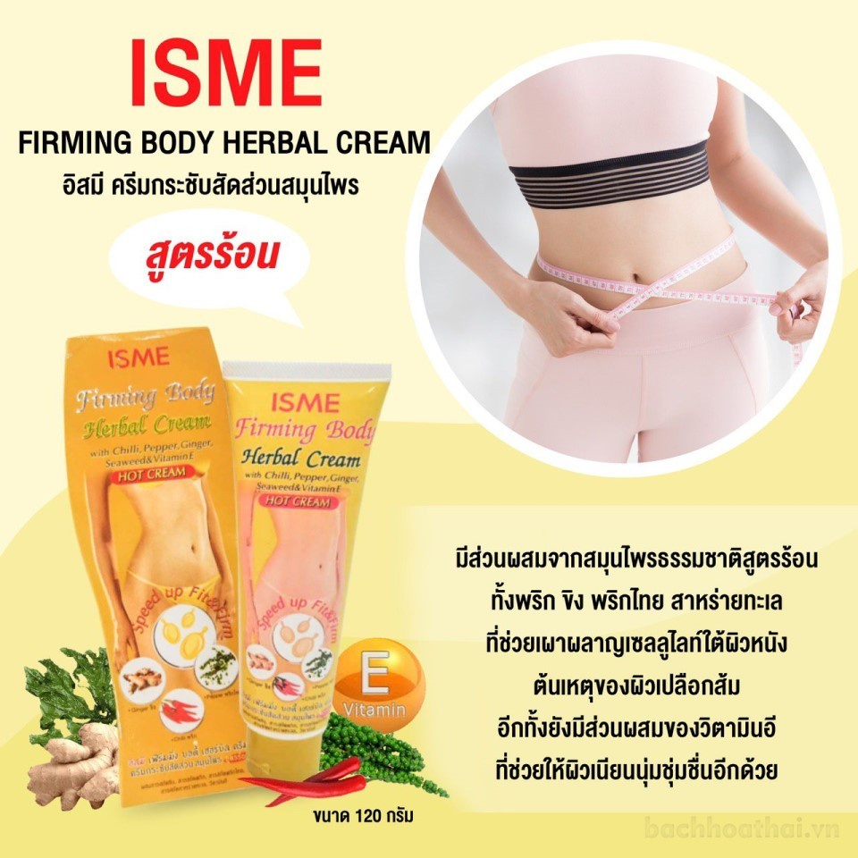 Kem thoa tan mỡ cải thiện da sần vỏ cam ISME Firming Body Herbal Cream thái