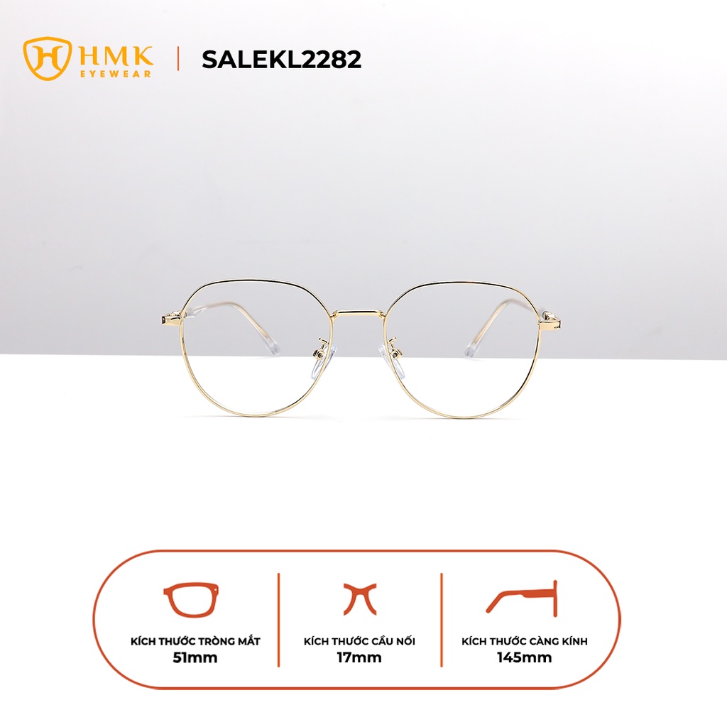 GỌNG KÍNH KIM LOẠI HMK CHO NAM NỮ DÁNG TRÒN - SALEKL2282