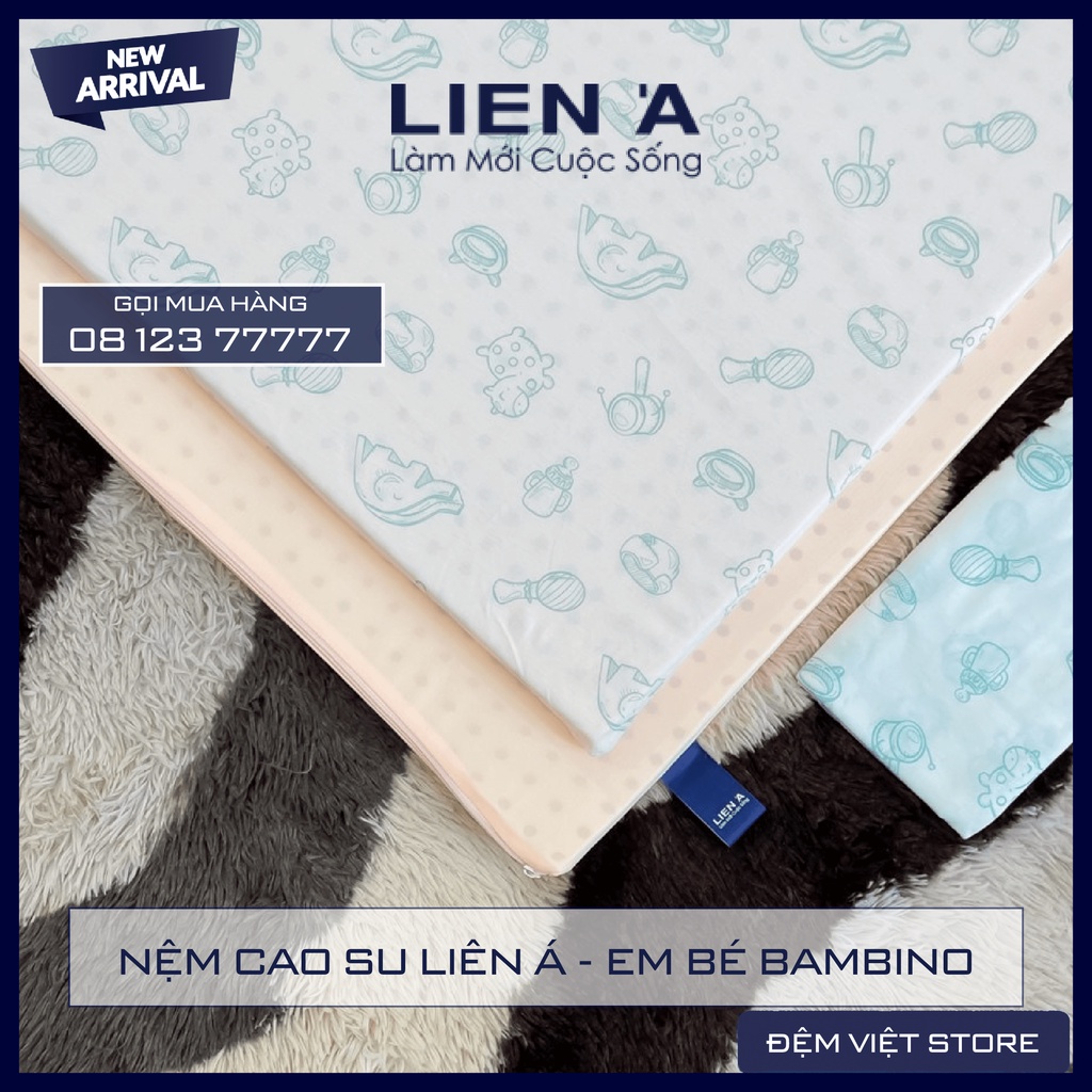 ĐỆM CAO SU LIÊN Á - EM BÉ BAMBINO  HÀNG CHÍNH HÃNG