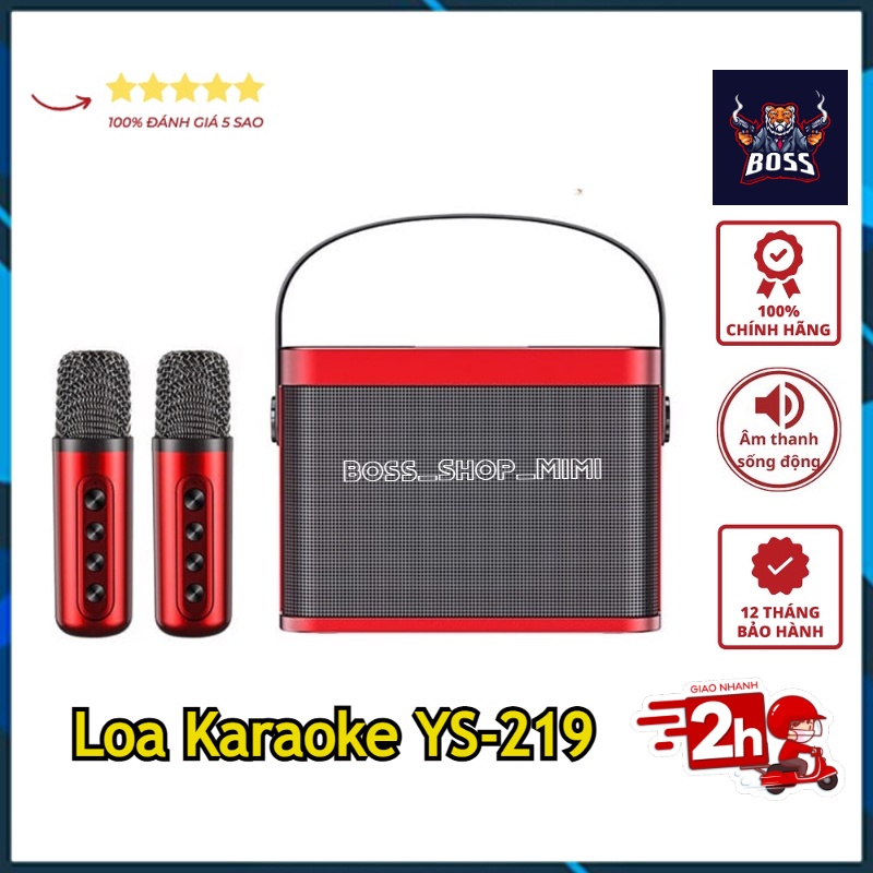 Loa Karaoke YS-219 Tặng 2 Micro Không Dây Kiêm Bluetooth Thẻ Nhớ TF USB Cổng AUX 3.5 Nhỏ Gọn Âm Thanh Chất Lượng