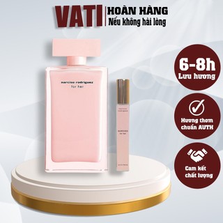 Nước hoa chiết nữ narciso thơm lâu cao cấp - dầu thơm nữ cao cấp hương thơm quyến rũ chai 10ml