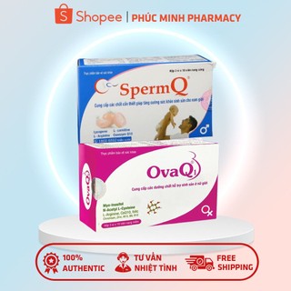 Ovaq1 và spermq - khỏe trứng, mạnh tinh trùng hỗ trợ mang thai cho nam, nữ