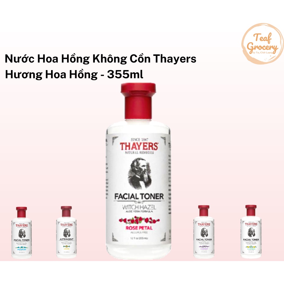 Nước Hoa Hồng Thayers Không Cồn _ Hương Hoa Hồng 355ml