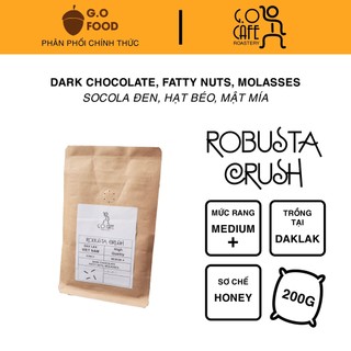 Cà phê robusta crush, cafe honey s16 chất lượng cao từ dak lak - g.o cafe roastery