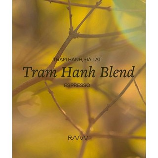 Cà Phê Trạm Hành Espresso Blend RAAW Coffee