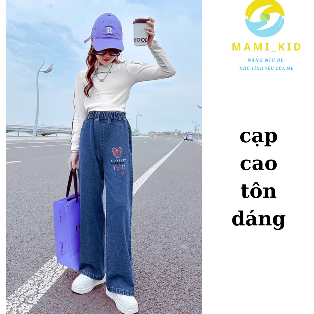 Quần Jean Bé Gái Dáng Xuông Ống Rộng Phong Cách Hàn Quốc, Dáng đẹp, Chất mềm, Dày Dặn, Co Giãn tốt shop Mamikid