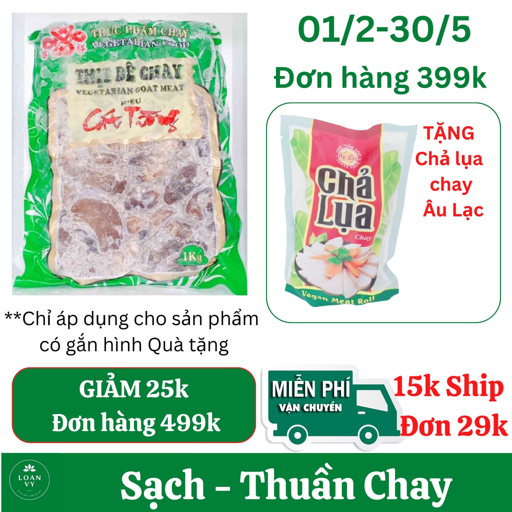 1kg Thịt Dê Chay Cát Tường, Thơm Ngon Thuần Chay -Thực Phẩm Chay Loan Vy + TẶNG Chả Lụa Chay Âu Lạc Đơn 399k