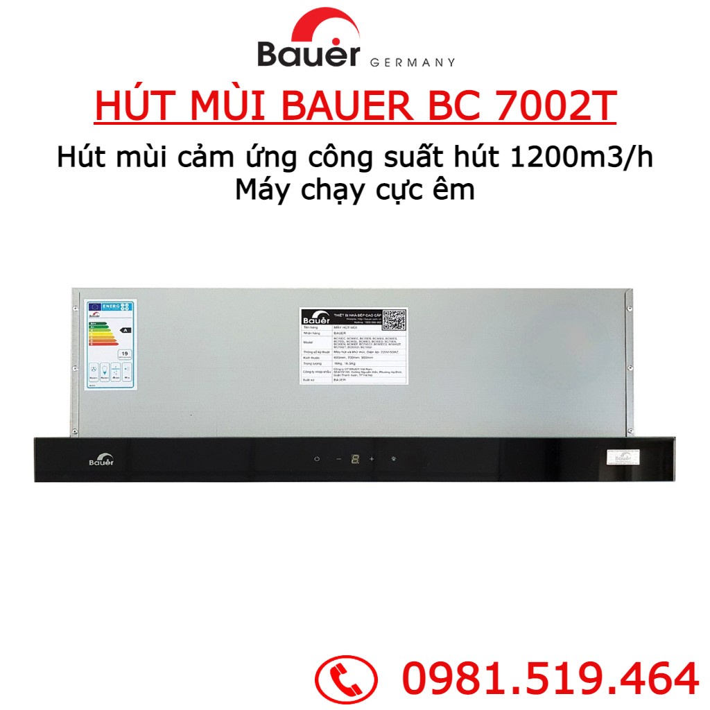 Hút mùi âm tủ Bauer 7002T / Công suất hút 1200m3/h / Bảo hành 2 năm bằng tem cào điện tử