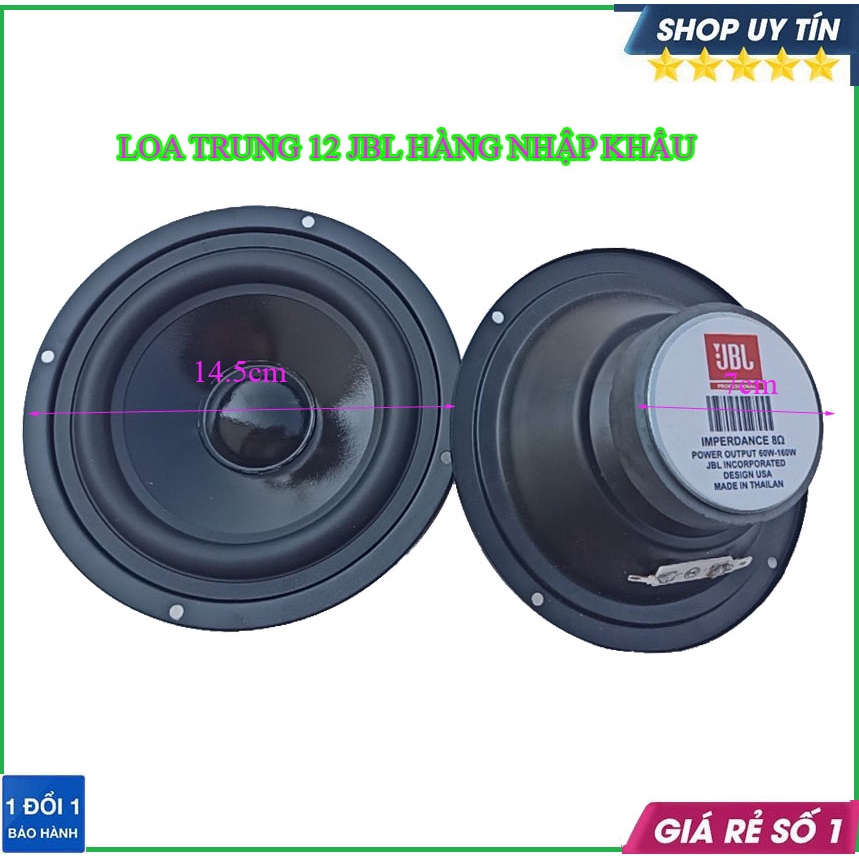 Loa trung 12 jbl từ 70 vành ngoài 14.5 cm