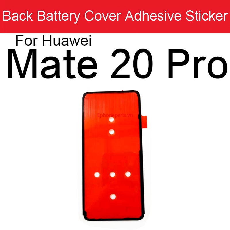 Miếng Dán Nắp Pin Thay Thế Cho Huawei Mate 10 20 20X 30 RS Lite Pro 4G 5G