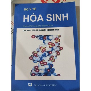 Hóa sinh - Sach dao tao bac sy da khoa