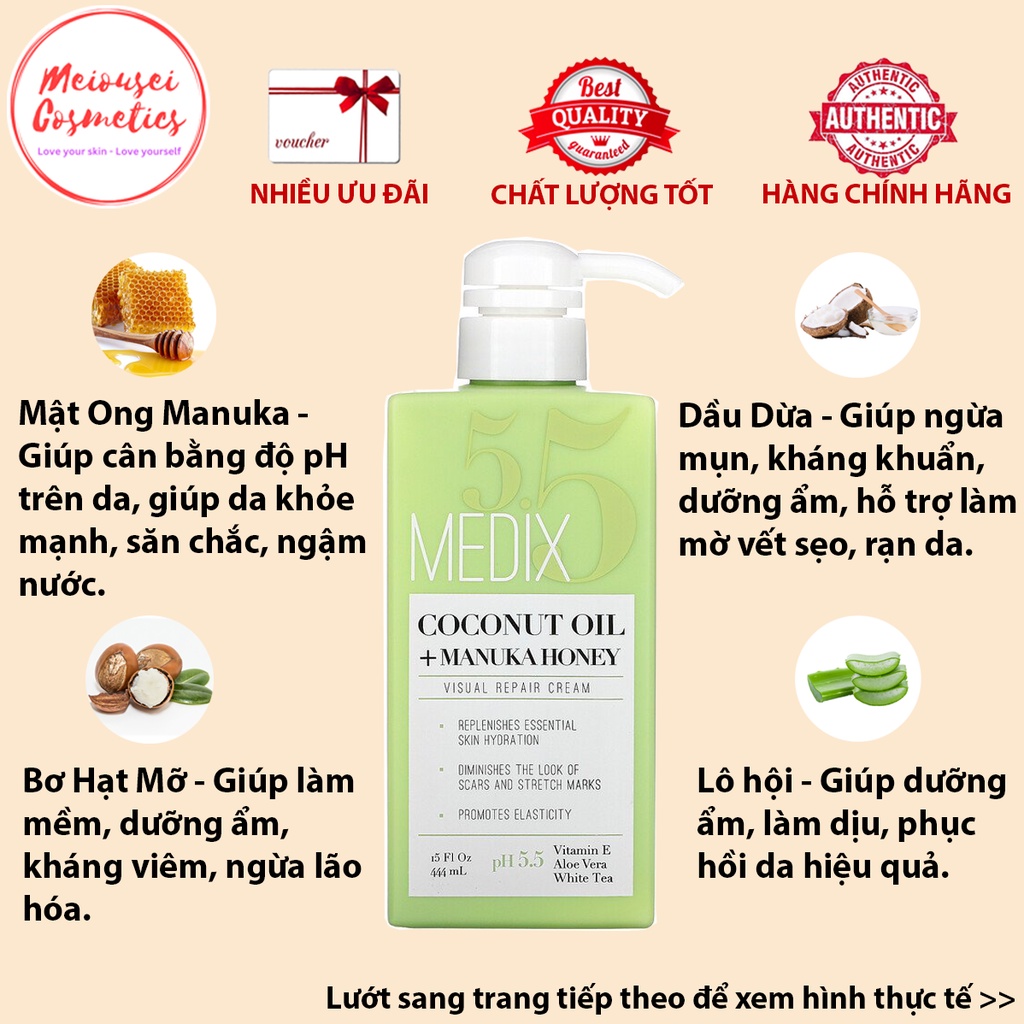 Dưỡng thể cải thiện làn da Medix 5.5 444ml - Coconut Oil + Mật ong Manuka