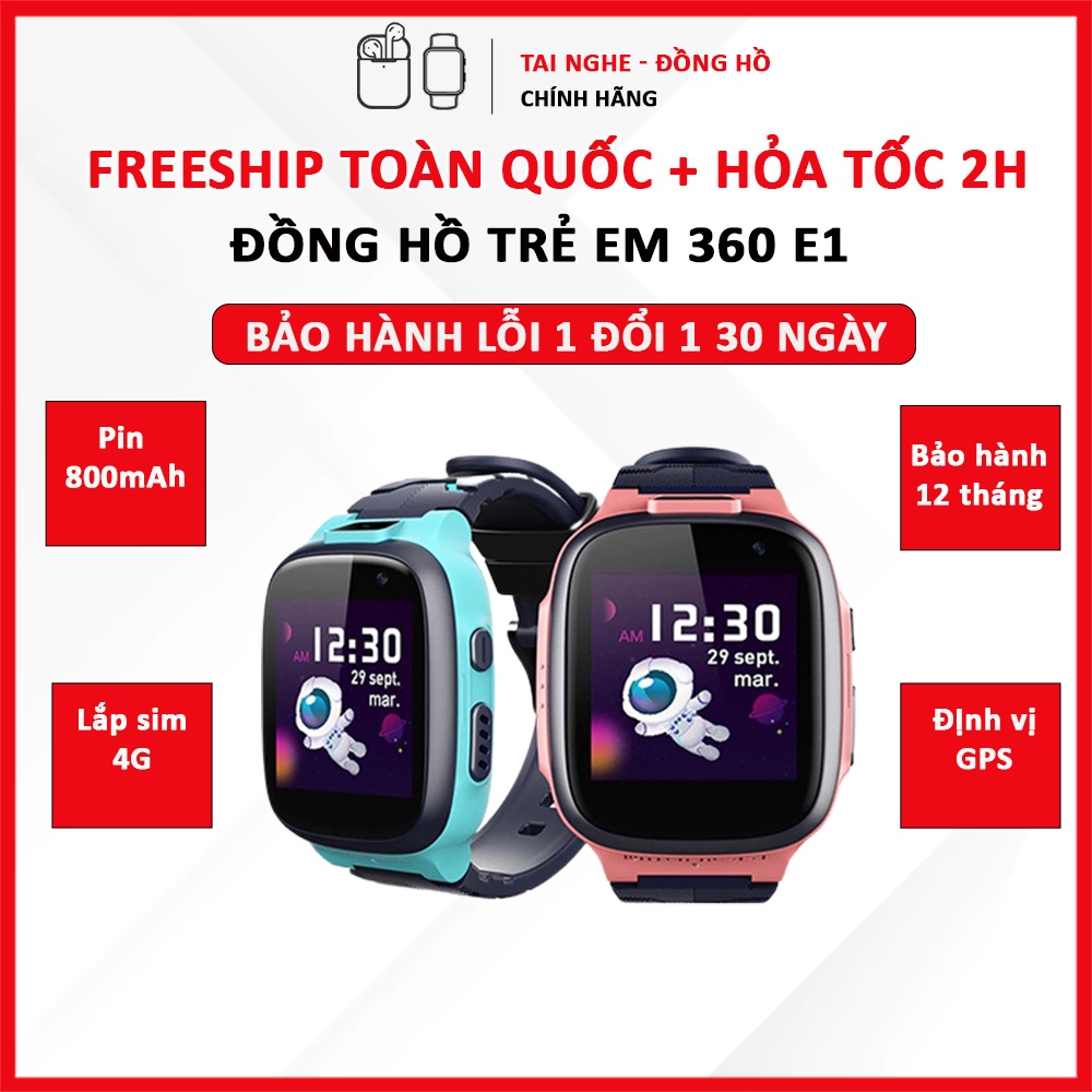 Đồng Hồ Định Vị Trẻ Em 360 Kids Watch E1 | Định Vị, Gắn SIM 4G, Video Call | BH 12 Tháng - MobileCity