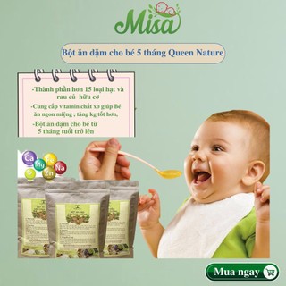 Bột ăn dặm cho bé 5 tháng tuổi Queen Nature bịch 650gr, Bột Ăn Dặm Nhiều Rau Củ Thơm Ngon,Giàu Dinh Dưỡng