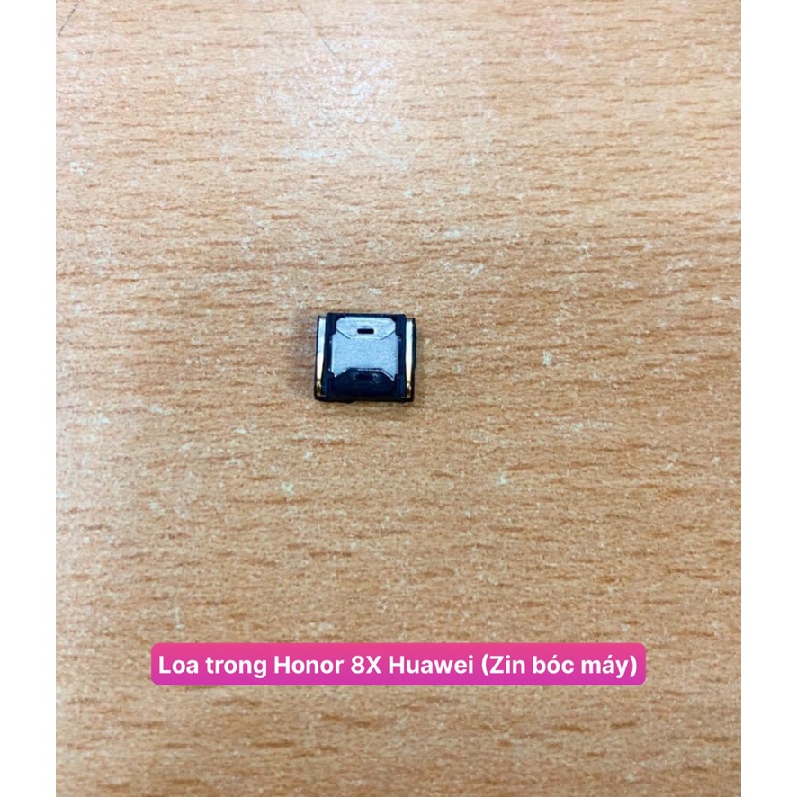 Loa trong Honor 8X Huawei (Zin bóc máy)
