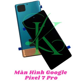 Màn hình dành cho Google pixel 7 pro ( màn hình thay cho pixel 7 pro)