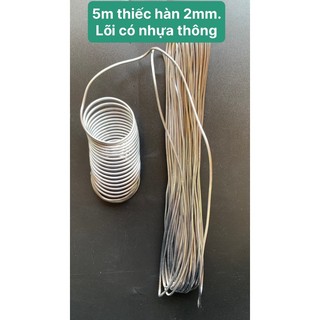 Thiếc hàn 2 li - Sợi dài 5m - Nhẹ lửa lõi có nhựa thông - Thiếc hàn 2mm