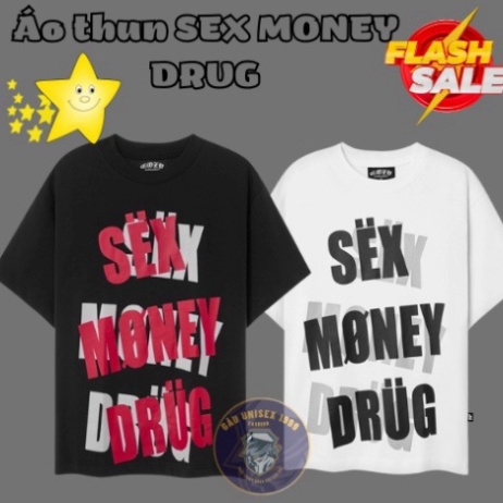 Áo Thun In Chữ Sex Money Drug Đen Trắng - Áo phông tay lỡ Nam Nữ Premium Sex Money Drug Chất cotton 