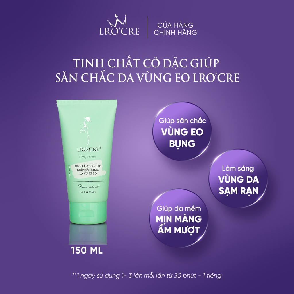 Tinh chất cô đặc giúp săn chắc vùng eo Lro'Cre Body Perfect Lro'Cre 150 ml