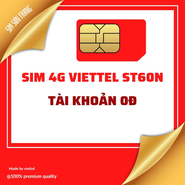 Sim 4G Viettel gói ST60N - ST90N, lưu lượng tốc độ cao từ 2GB đến 4GB/ngày