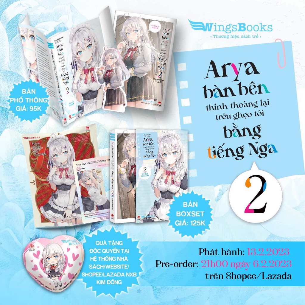 Arya bàn bên thỉnh thoảng lại trêu ghẹo tôi bằng tiếng Nga tập 2 - Bản thường ( Đủ quà đi kèm, không có huy hiệu )