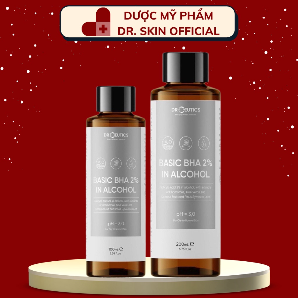 Dung Dịch Loại Bỏ Tế Bào Chết DrCeutics Basic BHA 2% In Alcohol 100ml/200ml - Nền Cồn (NEW)